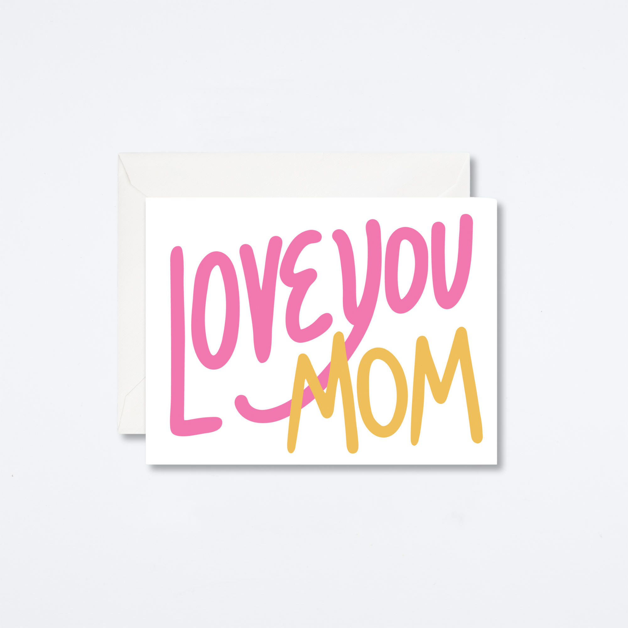 Love You Mom Card