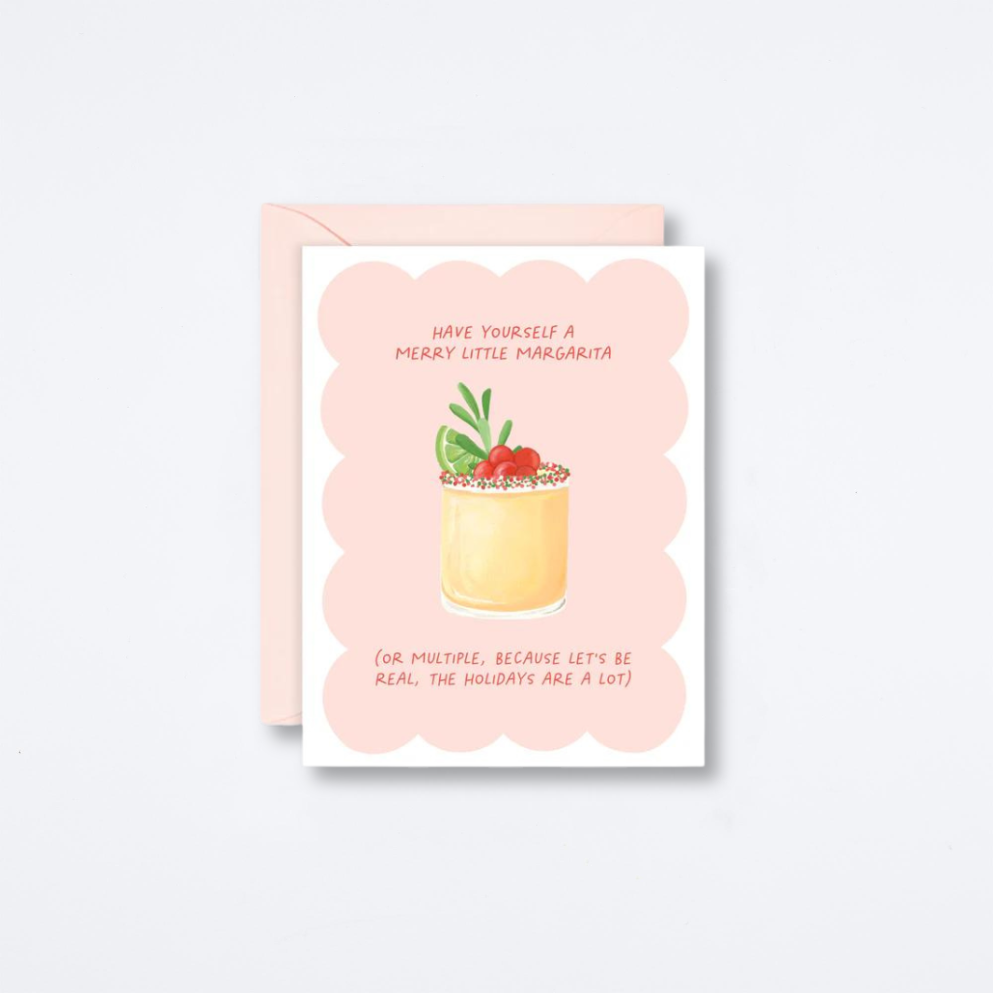 Have Yourself A Merry Margarita Card