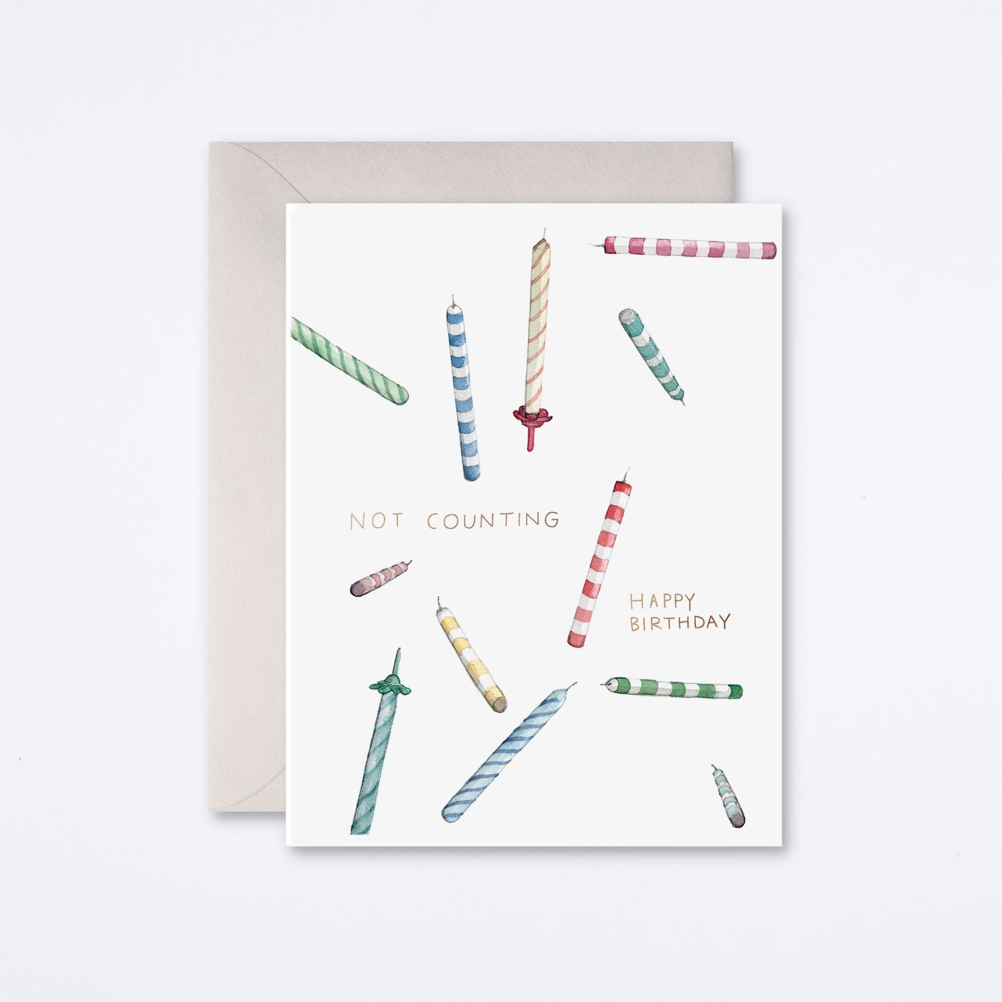 Not Counting Candles Birthday Card